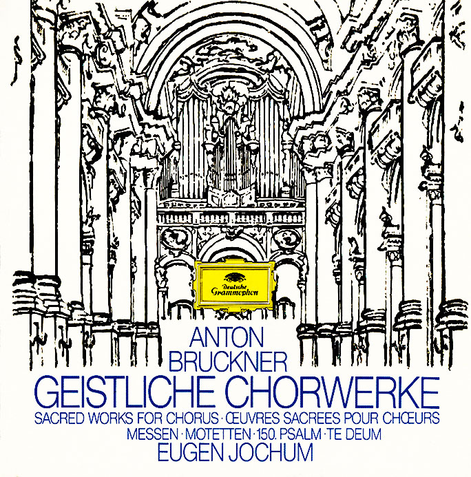Bruckner-Anton-Messe-Mottetti-Salmo-150-Te-Deum-1